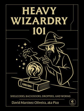 Heavy Wizardry 101 book cover by David Martínez Oliveira (Pico), published by No Starch Press